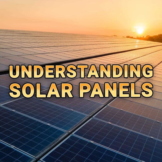 Understanding Solar Panels - This essential resource breaks down complex jargon and technical terms - BLUEPOWER.PRO copy